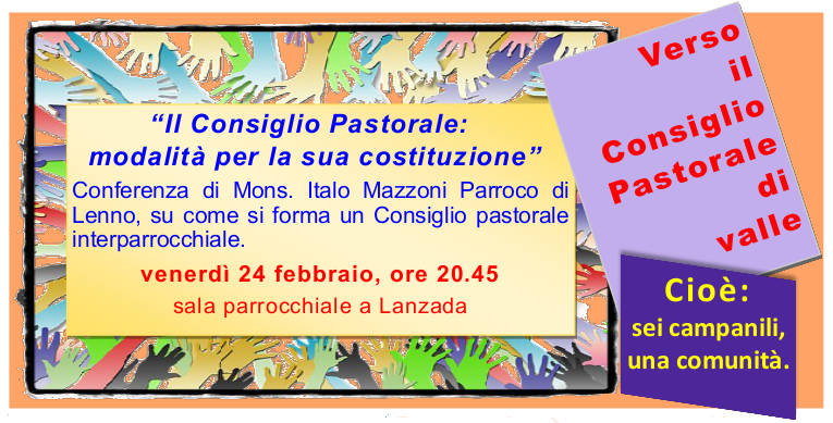 Verso il consiglio pastorale di valle: 24 febbraio don Italo Mazzoni ci parlerà di 